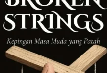 Buku Broken Strings Ungkap Memoar Penyintas Relasi Manipulatif